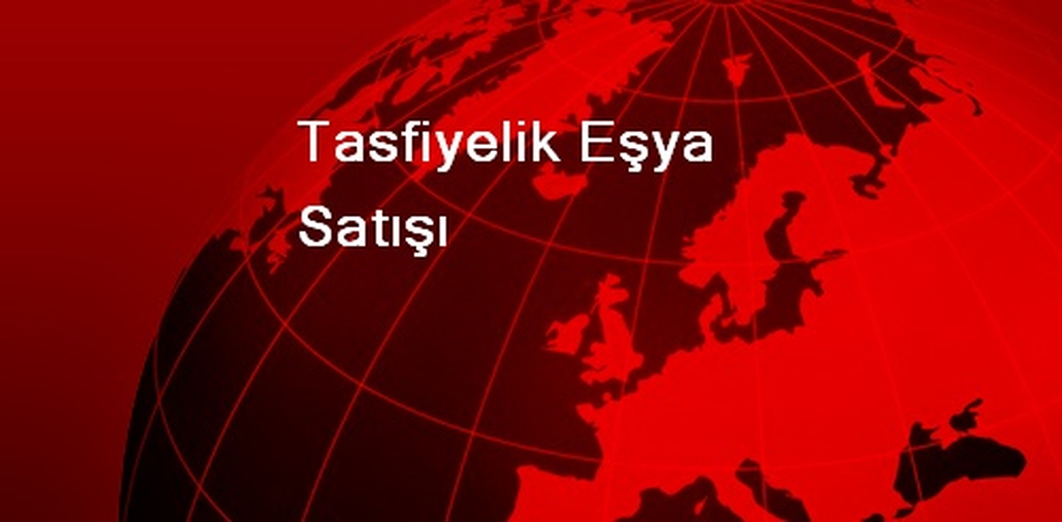 Tasfiyelik Eşya Satışı