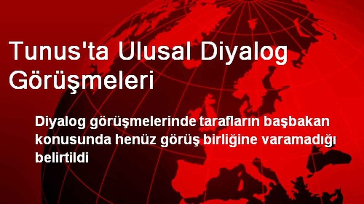 Tunus\'ta Ulusal Diyalog Görüşmeleri