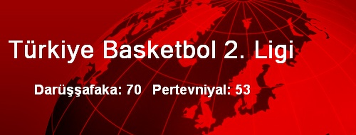 Türkiye Basketbol 2. Ligi