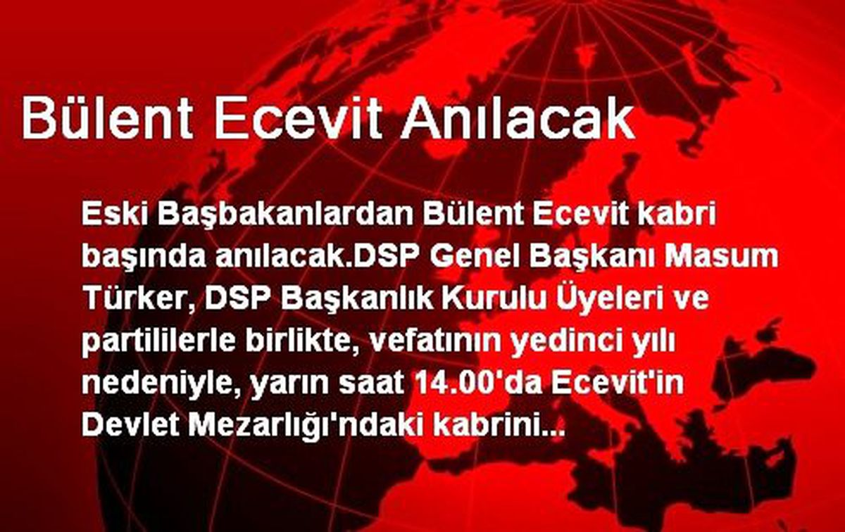 Bülent Ecevit Anılacak