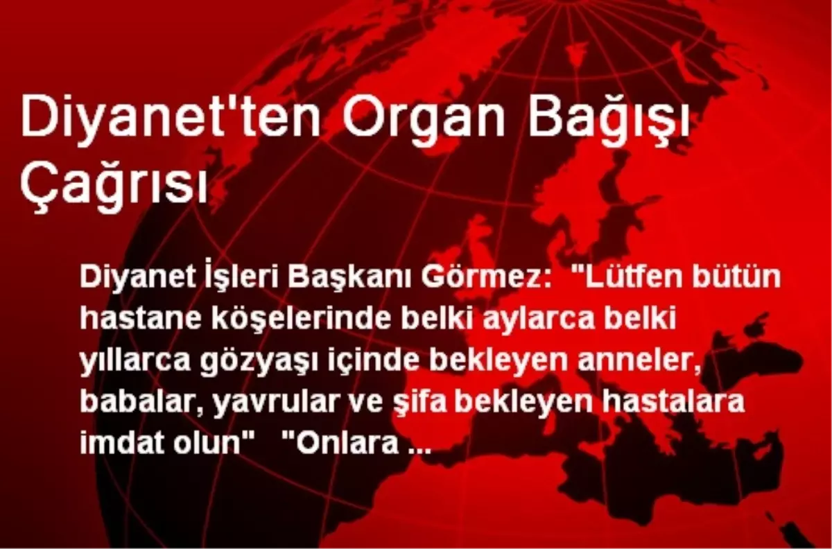 Diyanet\'ten Organ Bağışı Çağrısı