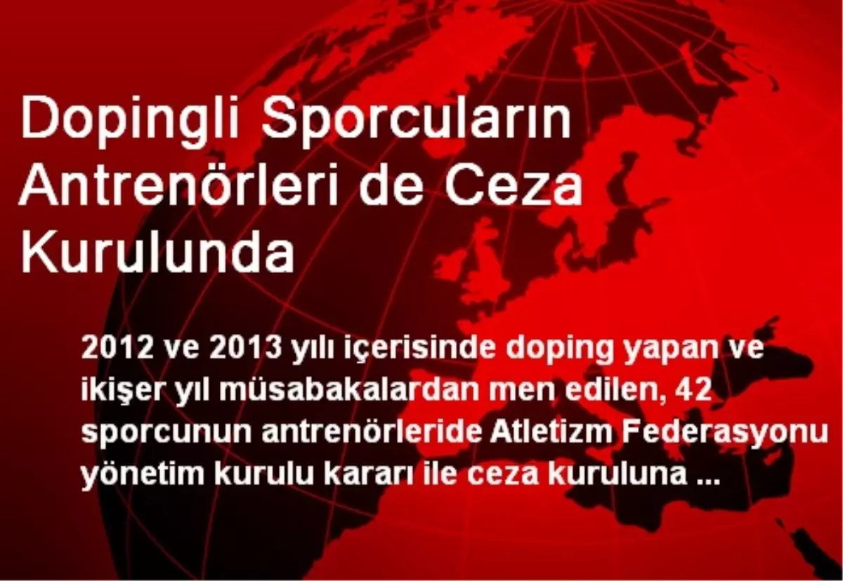 Dopingli Sporcuların Antrenörleri de Ceza Kurulunda