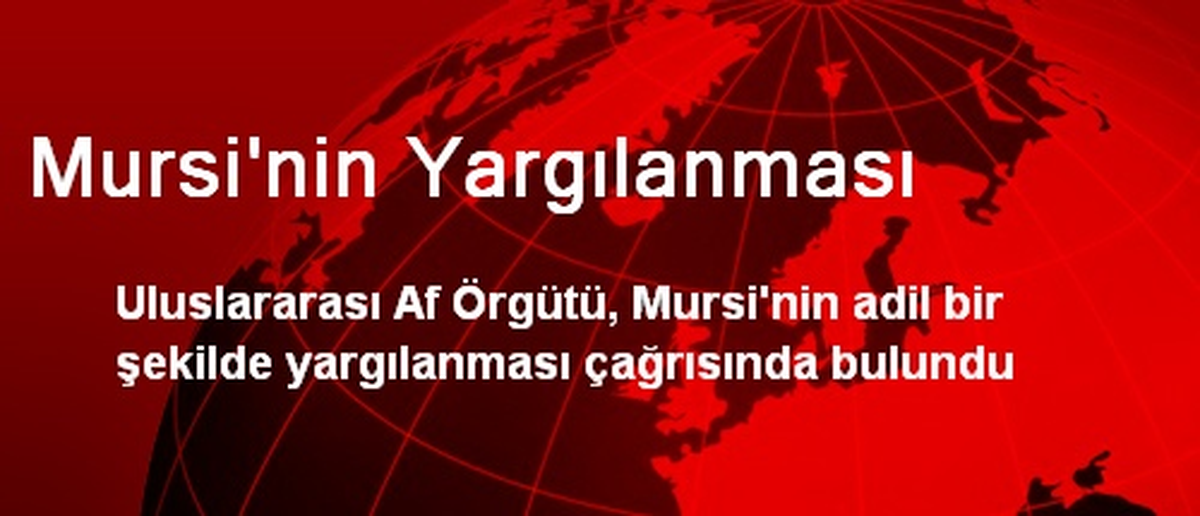 Mursi\'nin Yargılanması