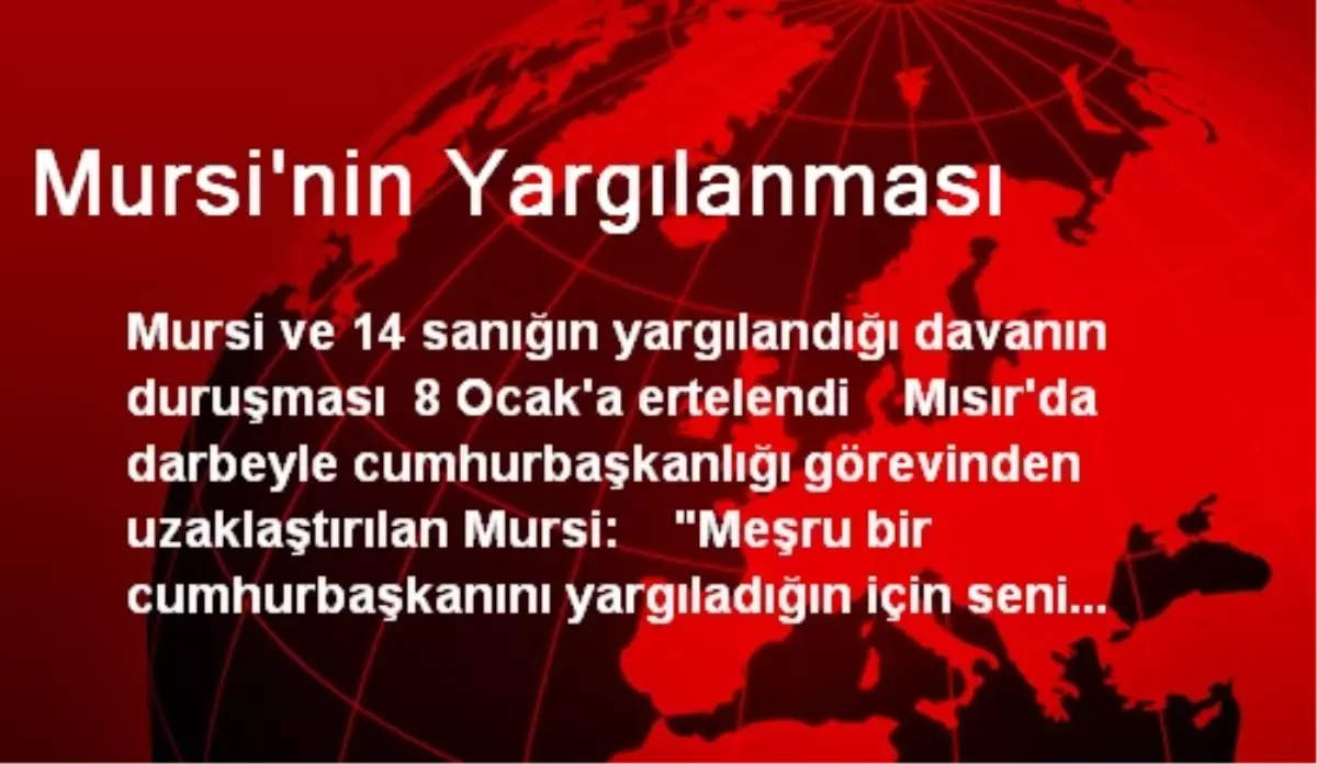 Mursi\'nin Yargılanması