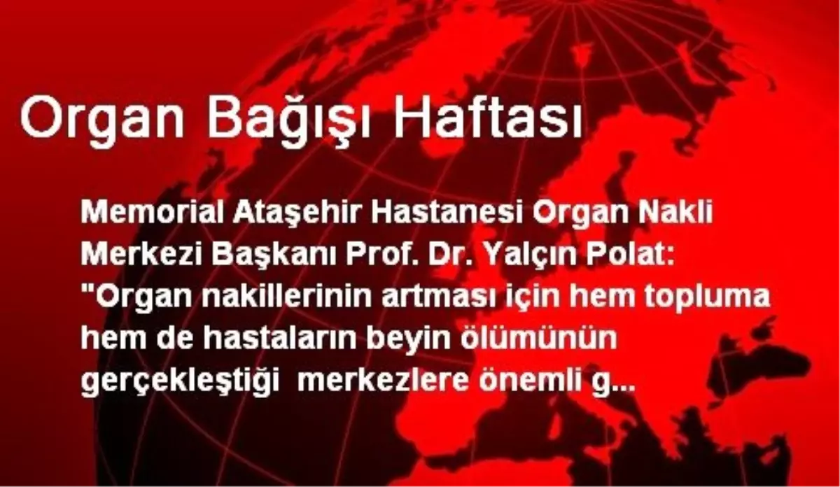 Organ Bağışı Haftası