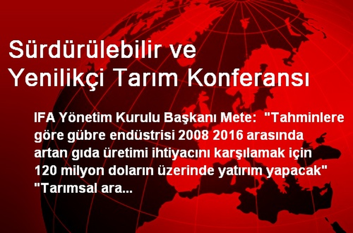 Sürdürülebilir ve Yenilikçi Tarım Konferansı