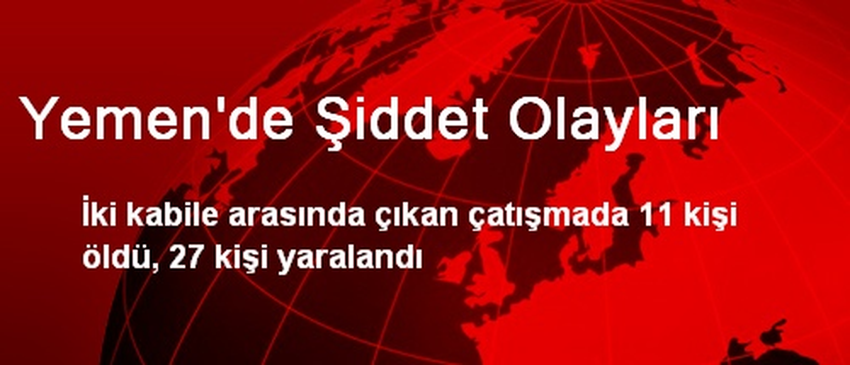 Yemen\'de Şiddet Olayları