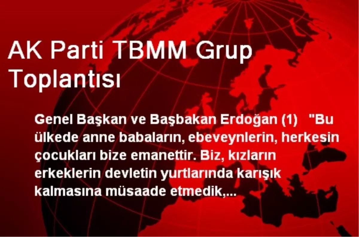 AK Parti TBMM Grup Toplantısı