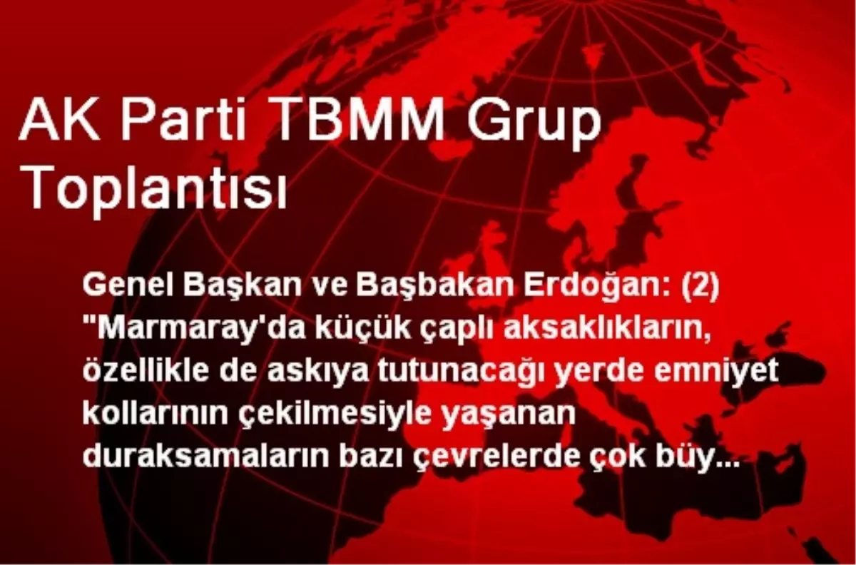 AK Parti TBMM Grup Toplantısı