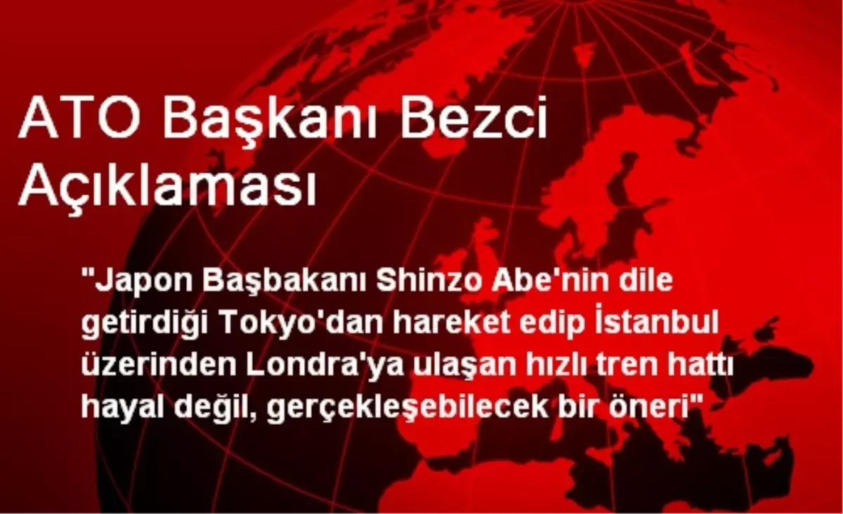 ATO Başkanı Bezci Açıklaması