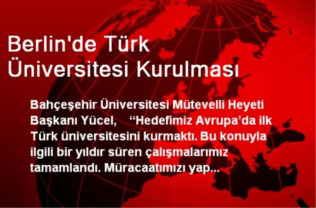 Berlin\'de Türk Üniversitesi Kurulması