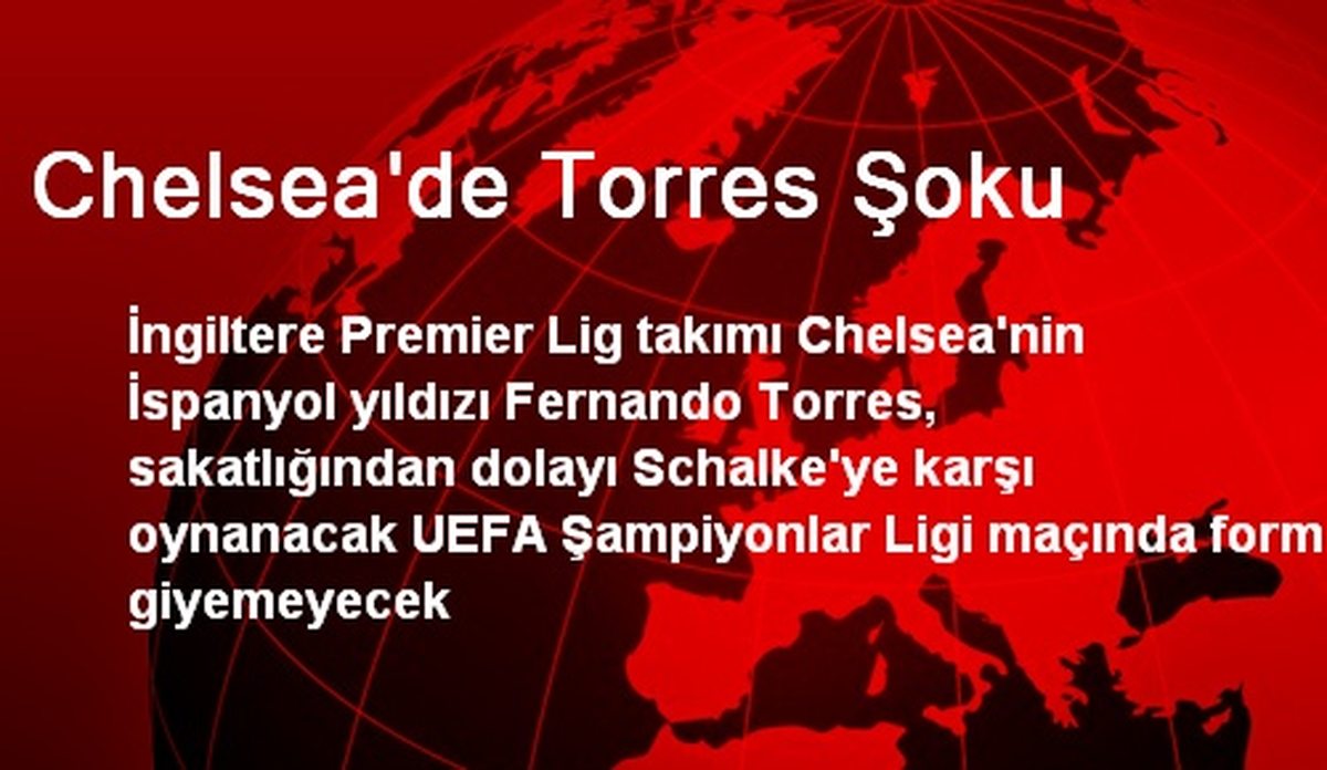 Chelsea\'de Torres Şoku
