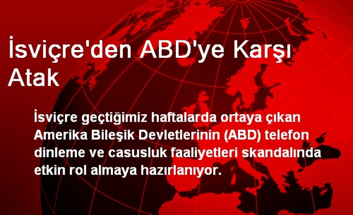İsviçre\'den ABD\'ye Karşı Atak