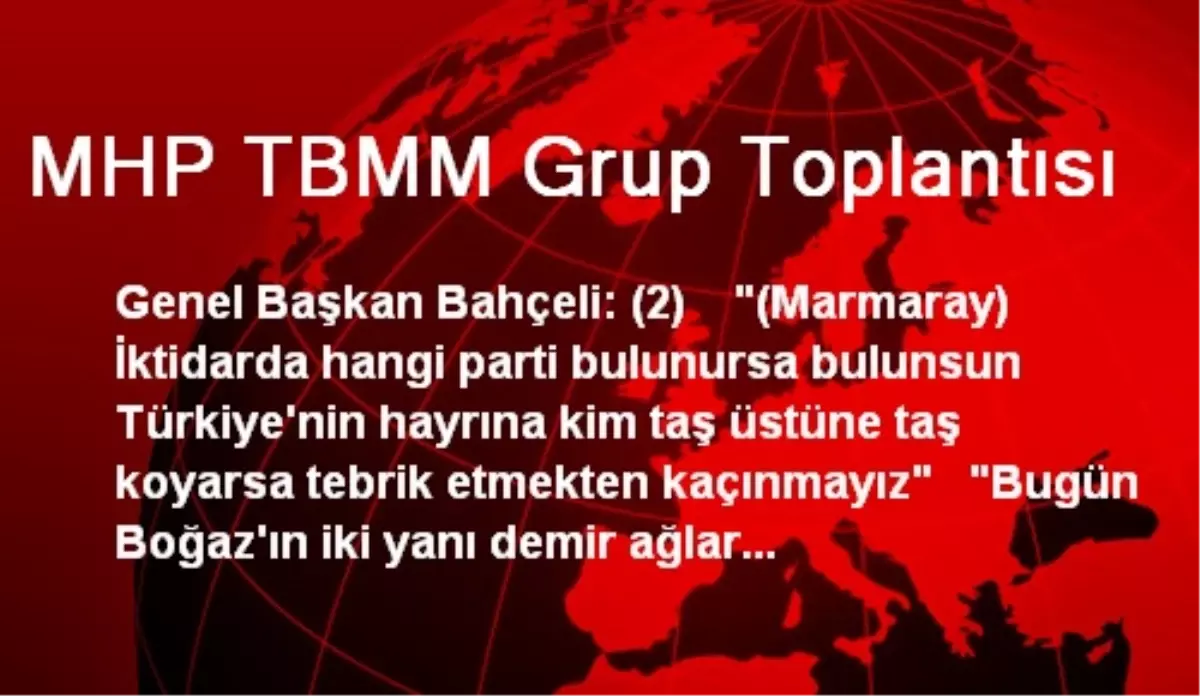 MHP TBMM Grup Toplantısı