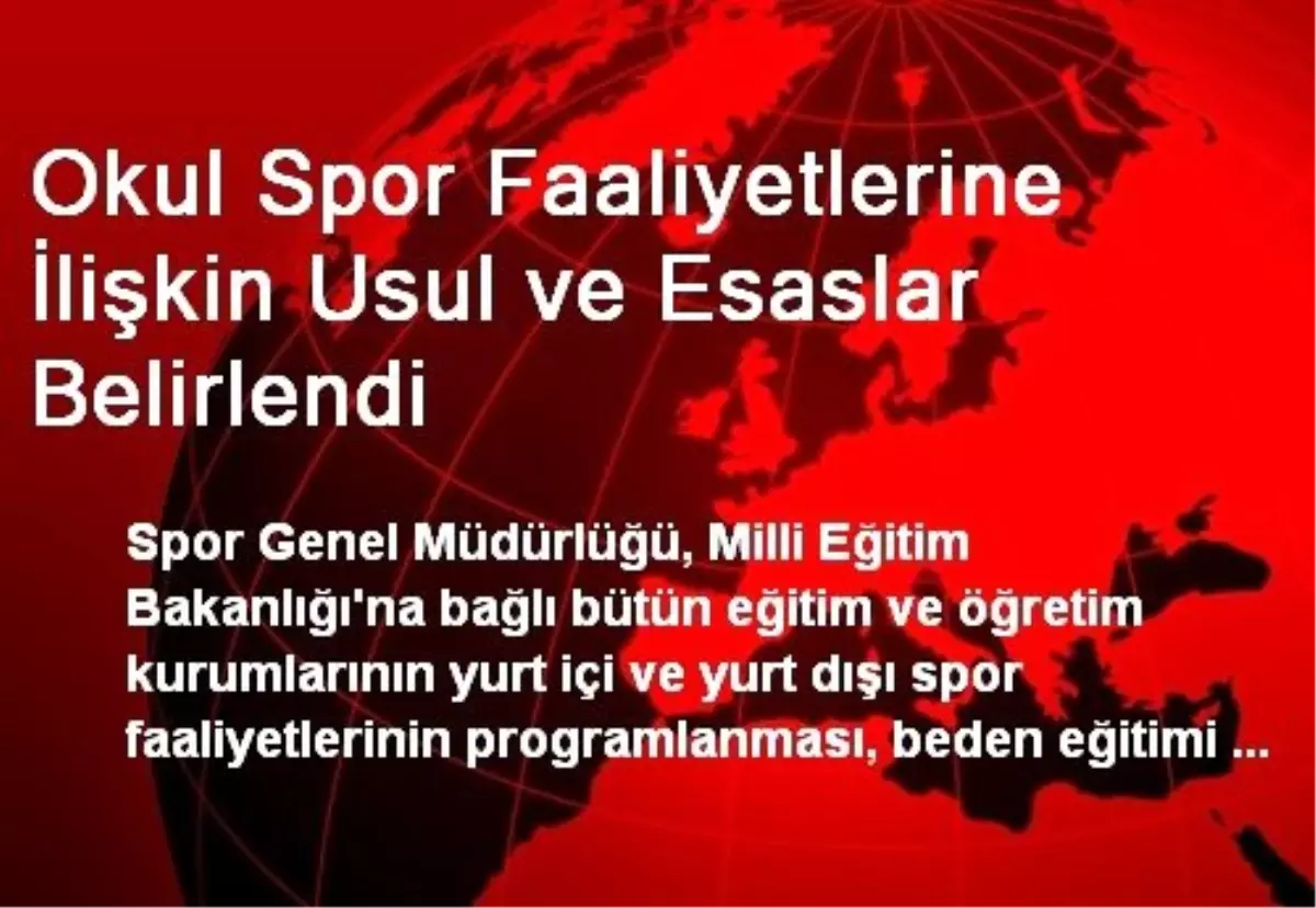 Okul Spor Faaliyetlerine İlişkin Usul ve Esaslar Belirlendi