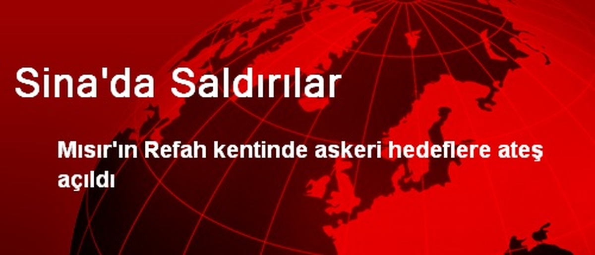 Sina\'da Saldırılar