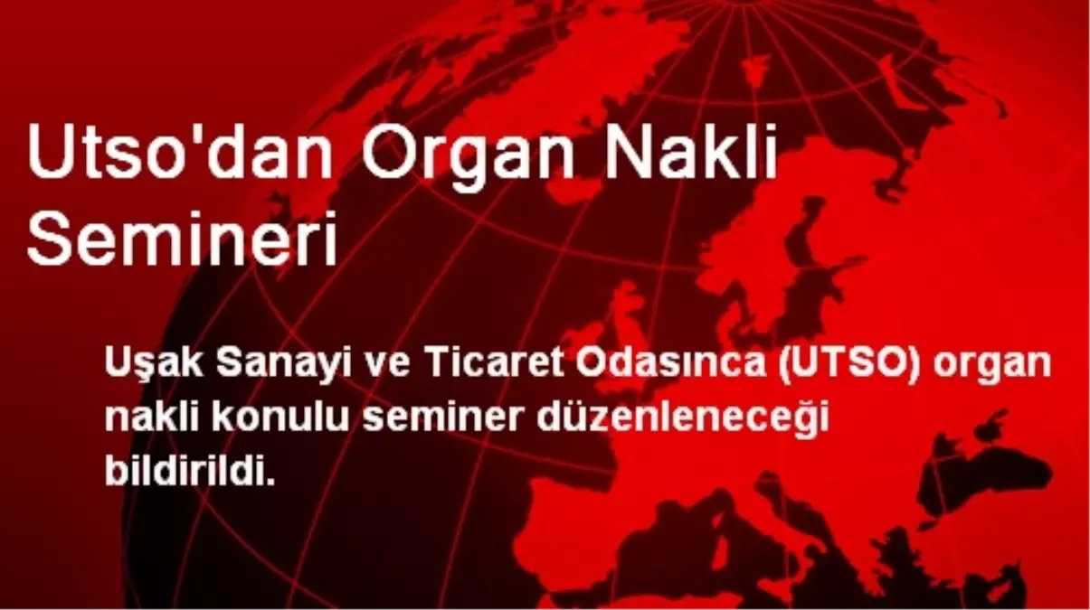 Utso\'dan Organ Nakli Semineri