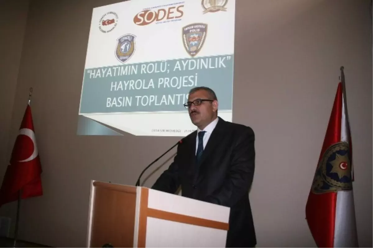 Yozgat Emniyet Müdürlüğü "Hayatımın Rolü Aydınlık" Projesi Başlattı