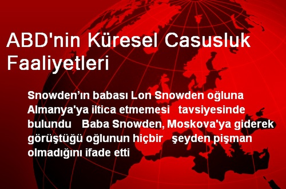 ABD\'nin Küresel Casusluk Faaliyetleri