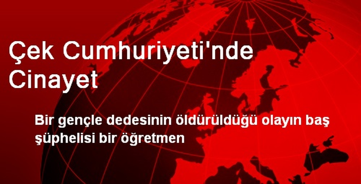 Çek Cumhuriyeti\'nde Cinayet
