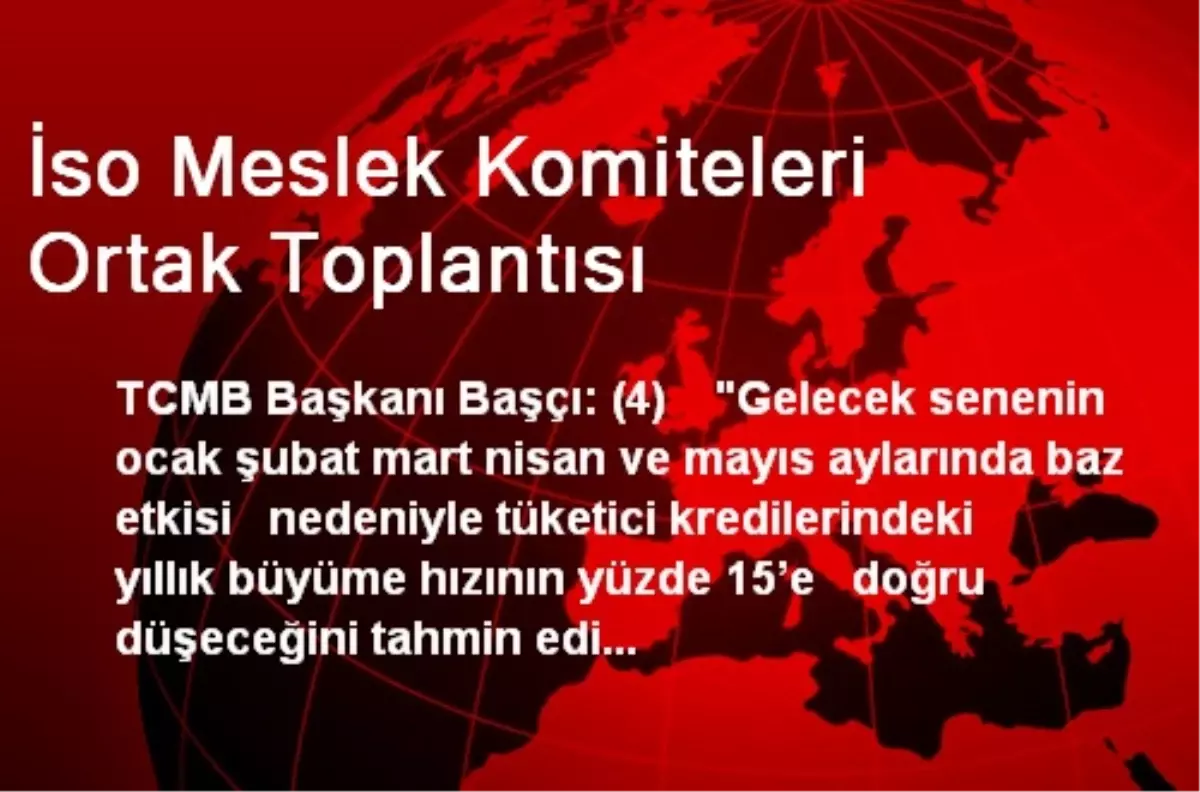 İso Meslek Komiteleri Ortak Toplantısı