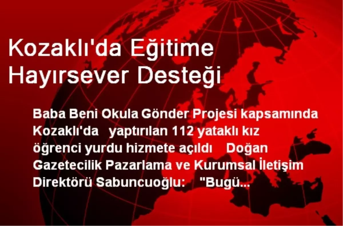 Kozaklı\'da Eğitime Hayırsever Desteği