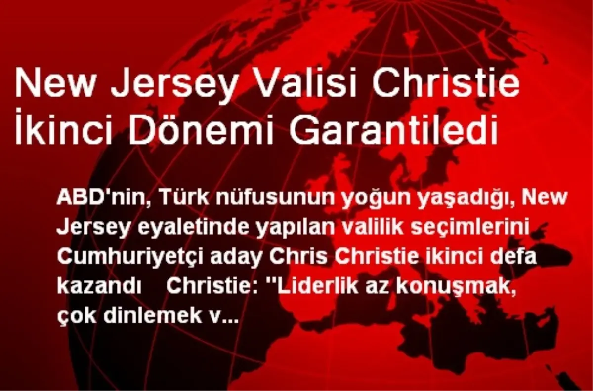 New Jersey Valisi Christie, İkinci Dönemi Garantiledi