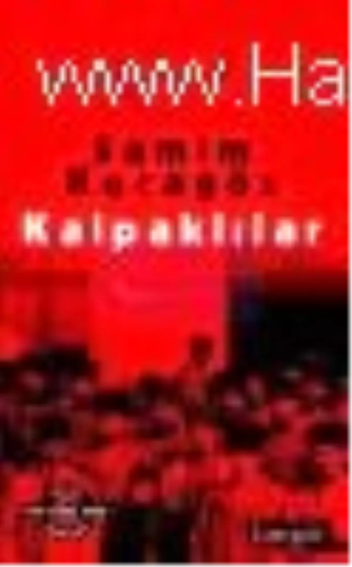 Kalpaklılar (2 Cilt Birarada) Kitabı