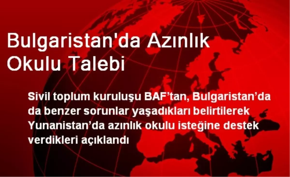 Bulgaristan\'da Azınlık Okulu Talebi