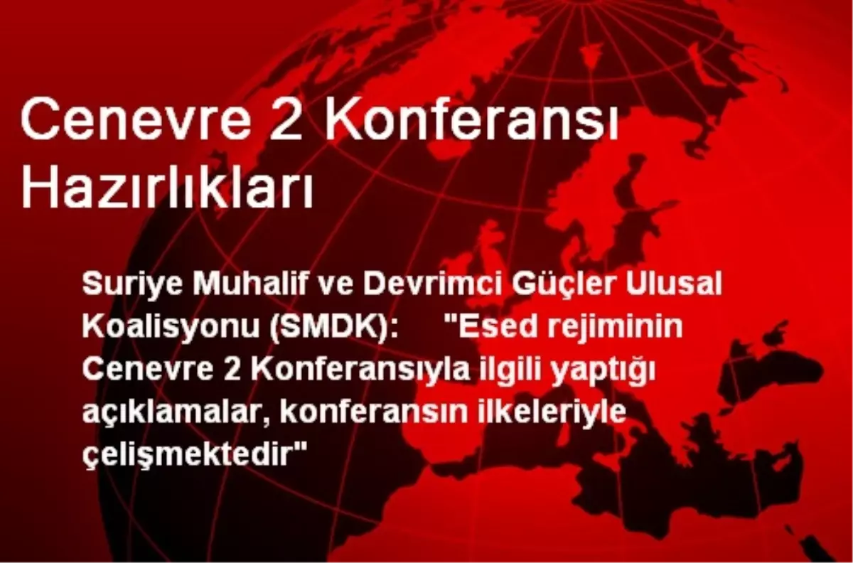 Cenevre 2 Konferansı Hazırlıkları