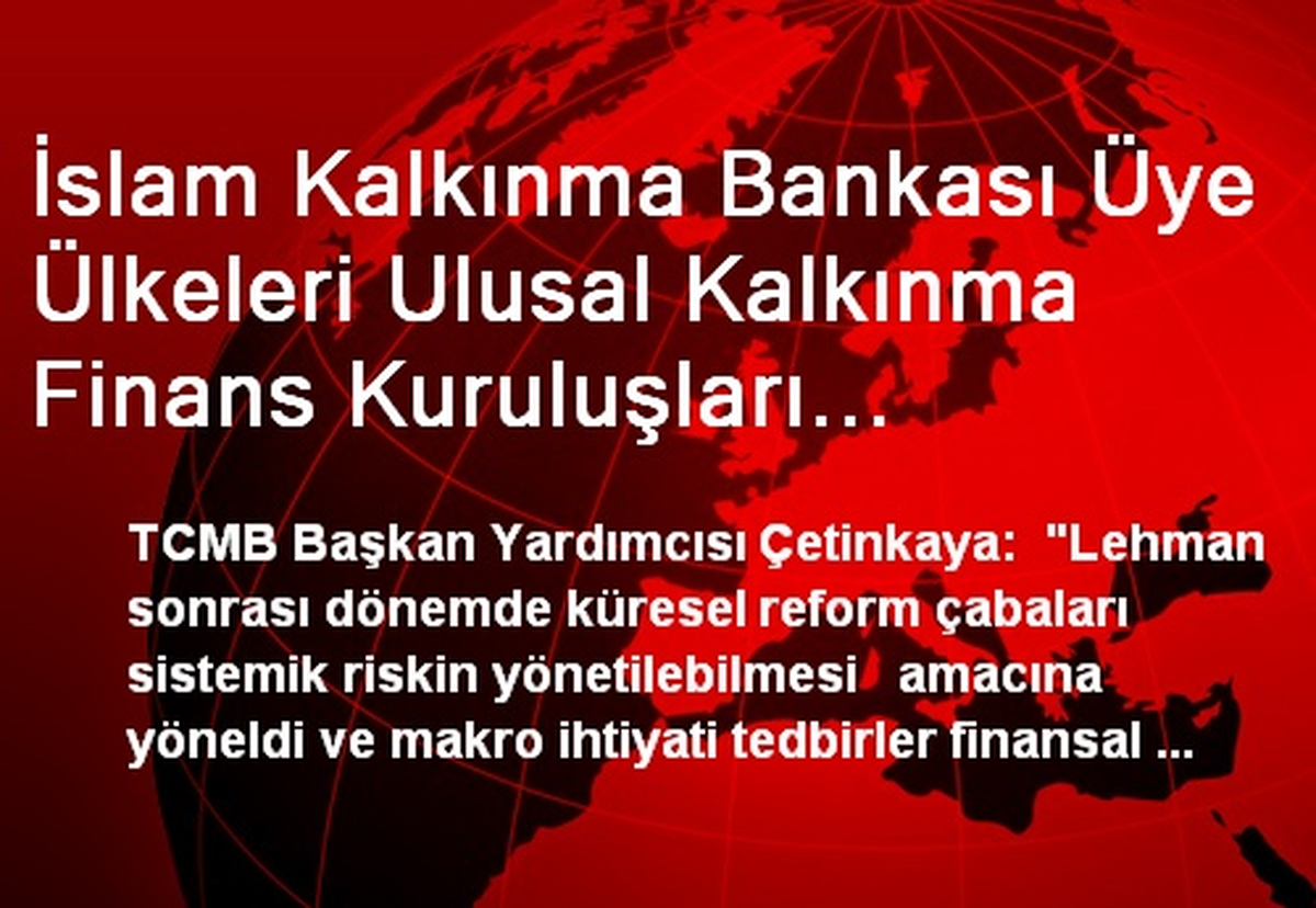 İslam Kalkınma Bankası Üye Ülkeleri Ulusal Kalkınma Finans Kuruluşları Ortaklığı Kalkınma Forumu