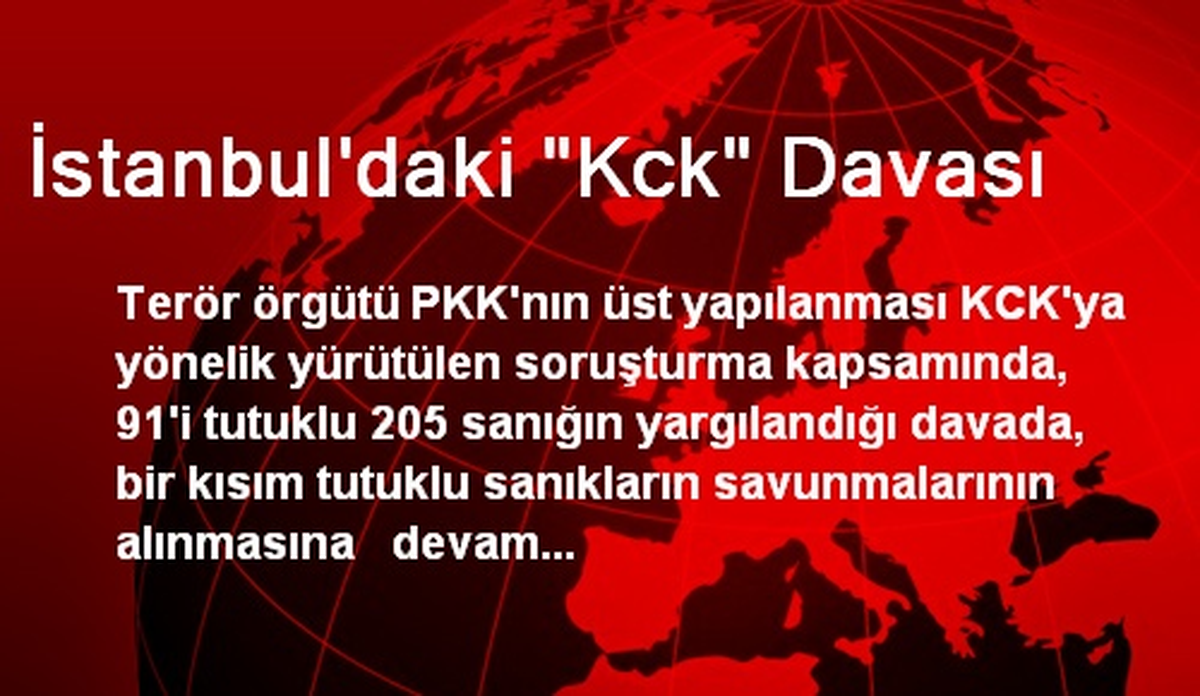 İstanbul\'daki KCK Davasında Sanıklar Savunmasına Devam Etti