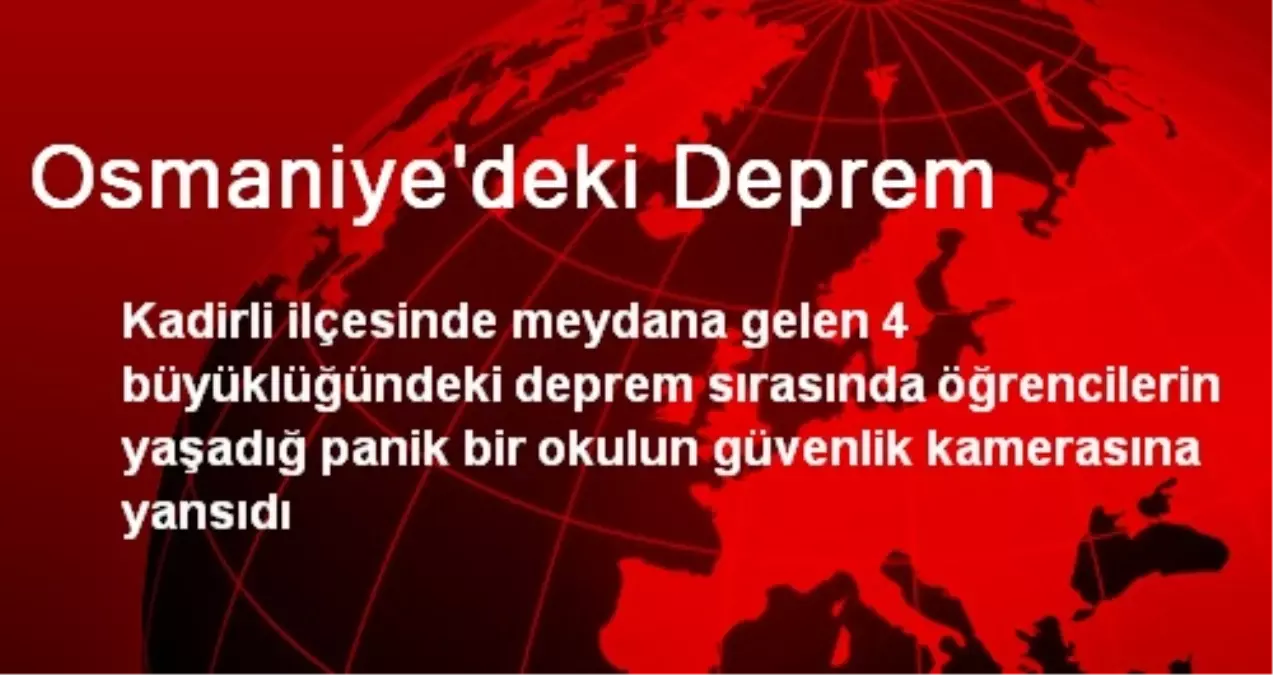 Osmaniye\'deki Deprem