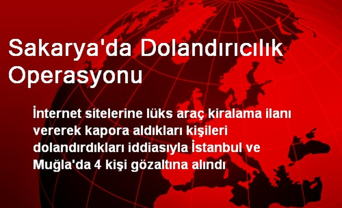 Sakarya\'da Dolandırıcılık Operasyonu