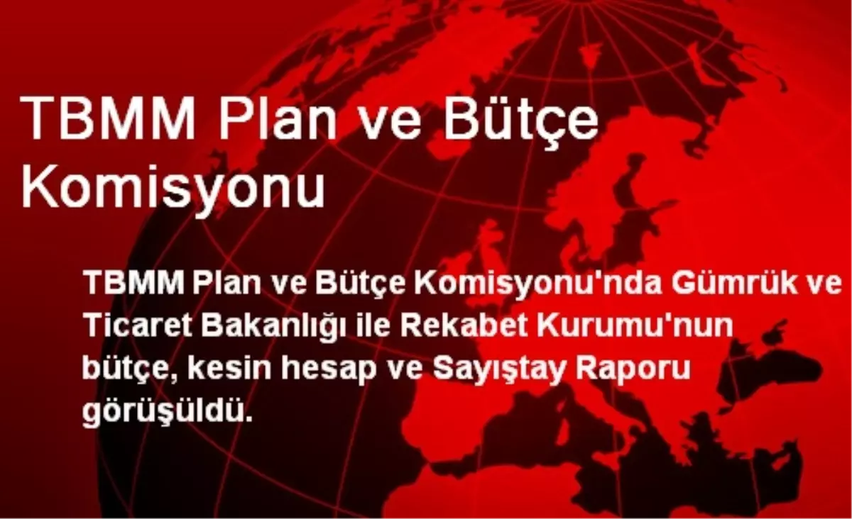 TBMM Plan ve Bütçe Komisyonu