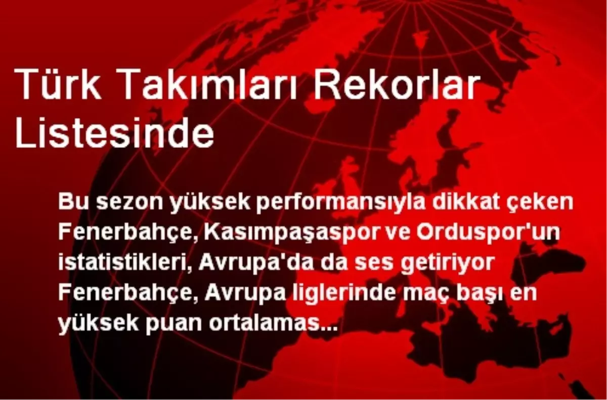 Türk Takımları Rekorlar Listesinde