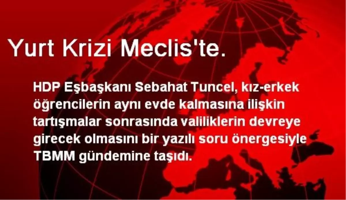 Yurt Krizi Meclis\'te.