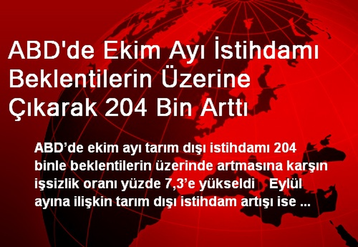 ABD\'de Ekim Ayı İstihdamı Beklentilerin Üzerine Çıkarak 204 Bin Arttı