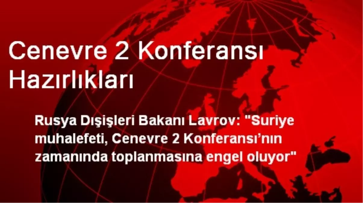 Cenevre 2 Konferansı Hazırlıkları