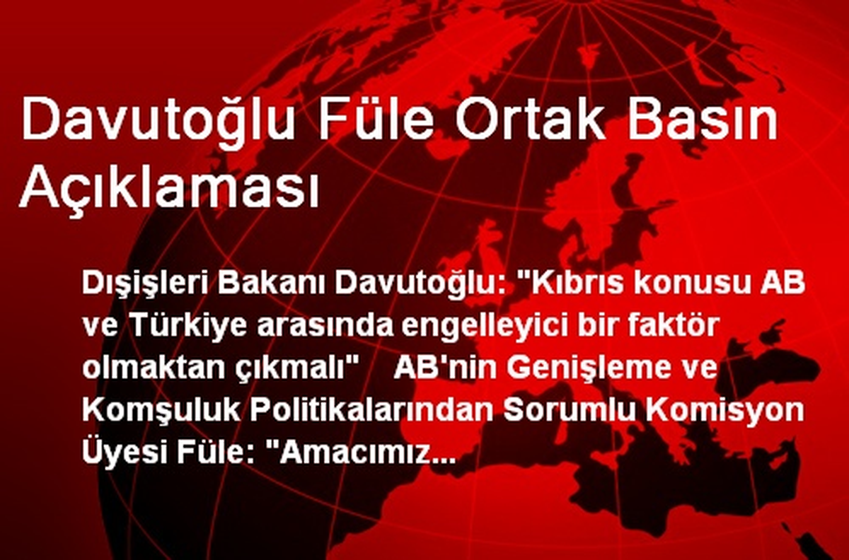 Davutoğlu Füle Ortak Basın Açıklaması