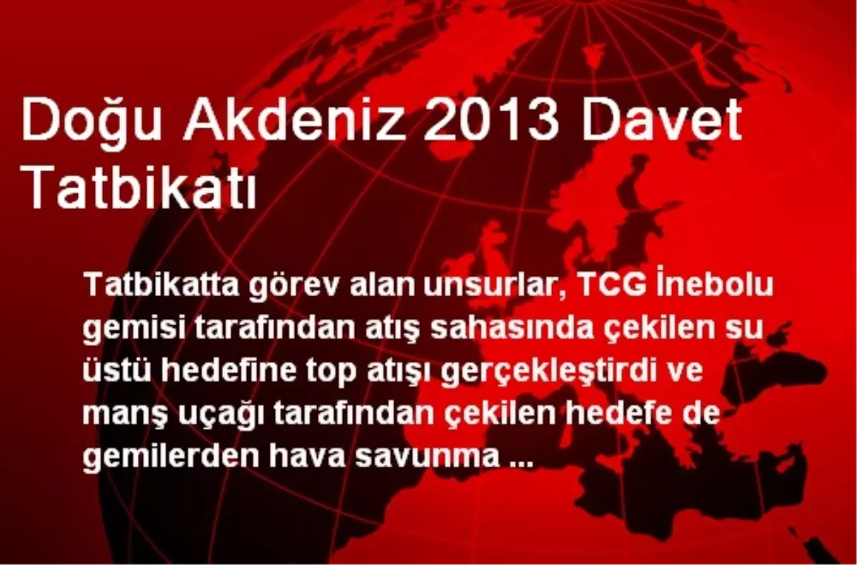 Doğu Akdeniz 2013 Davet Tatbikatı