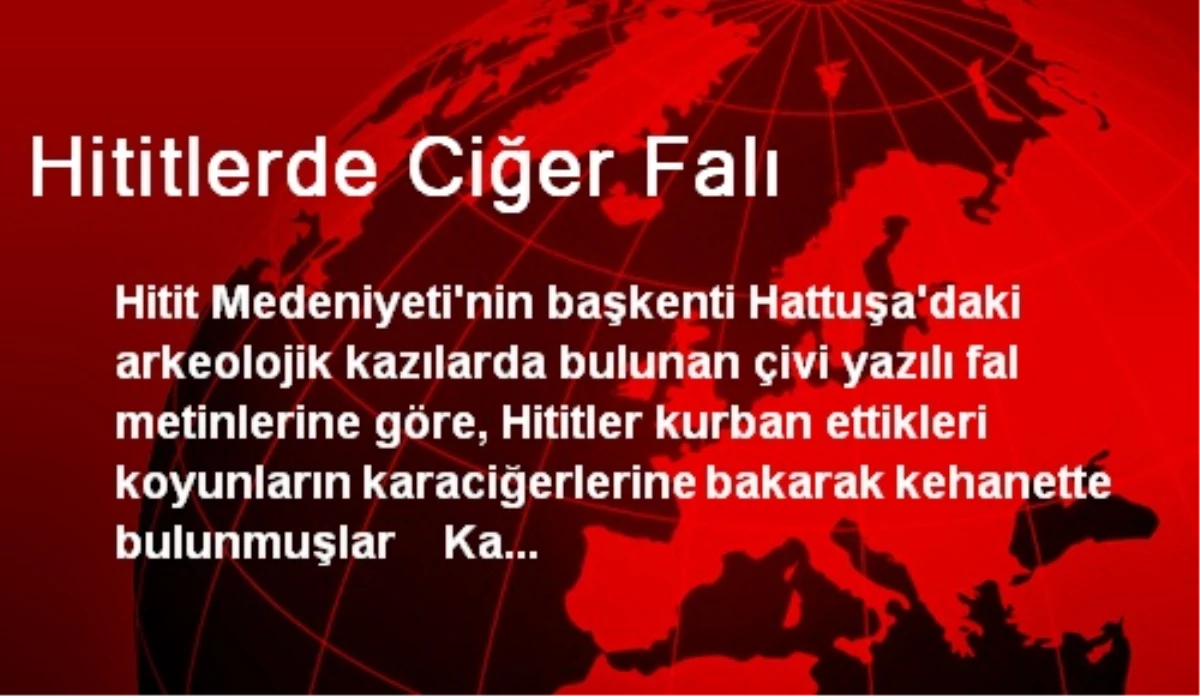 Hititlerde Ciğer Falı