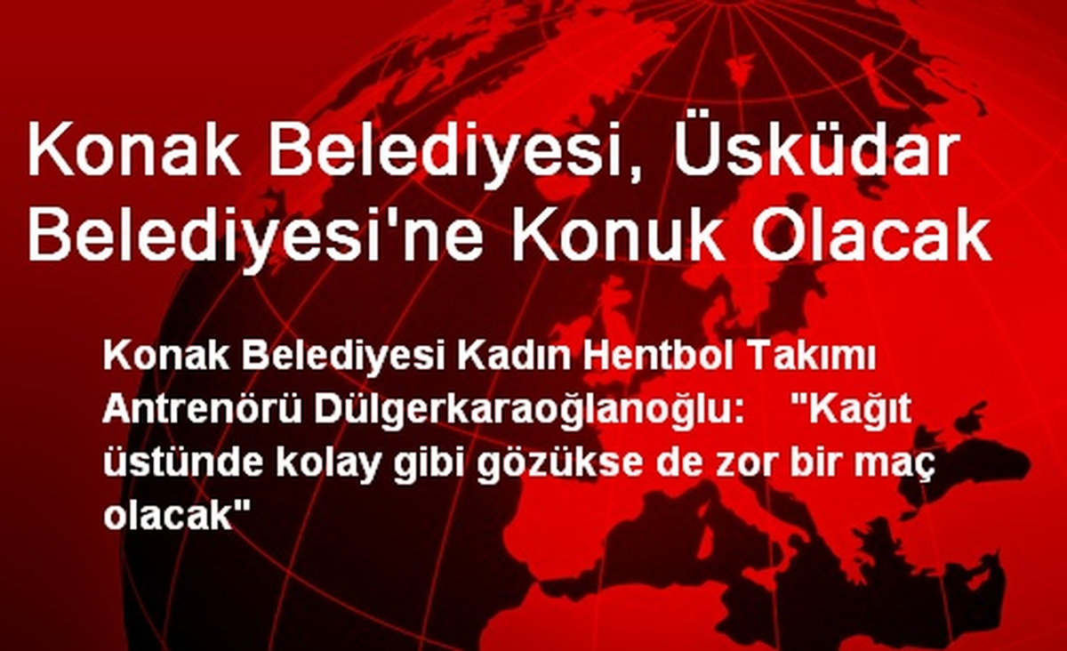 Konak Belediyesi, Üsküdar Belediyesi\'ne Konuk Olacak