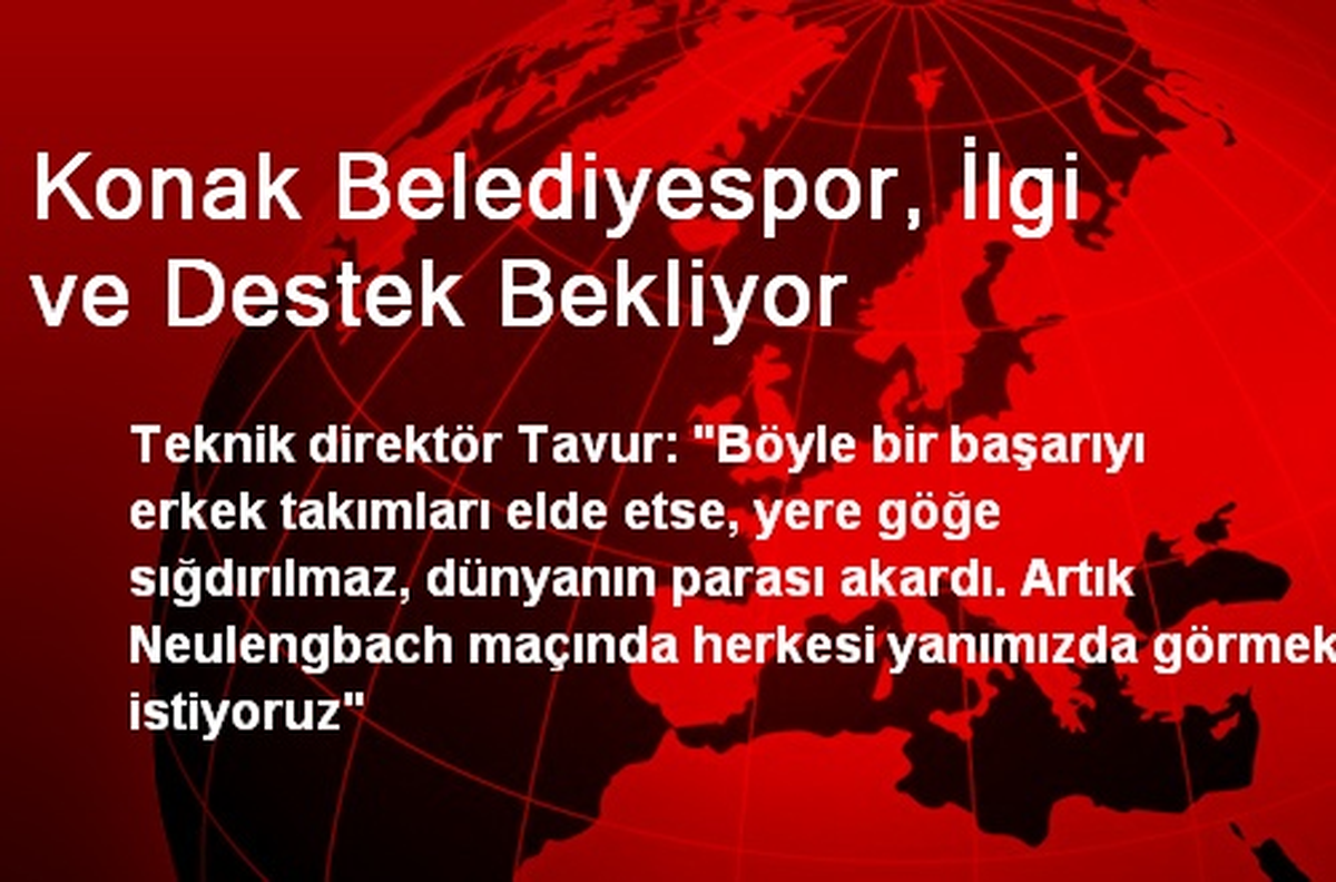 Konak Belediyespor, İlgi ve Destek Bekliyor