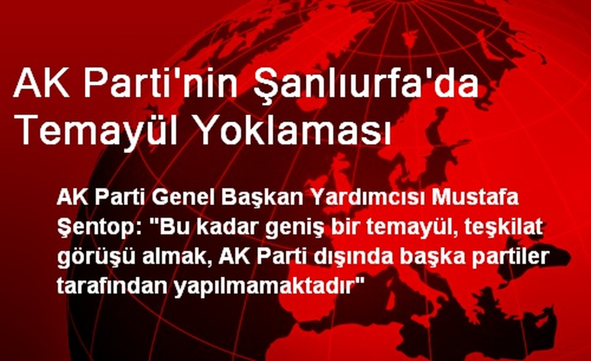 AK Parti\'nin Şanlıurfa\'da Temayül Yoklaması