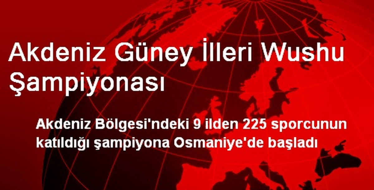 Akdeniz Güney İlleri Wushu Şampiyonası