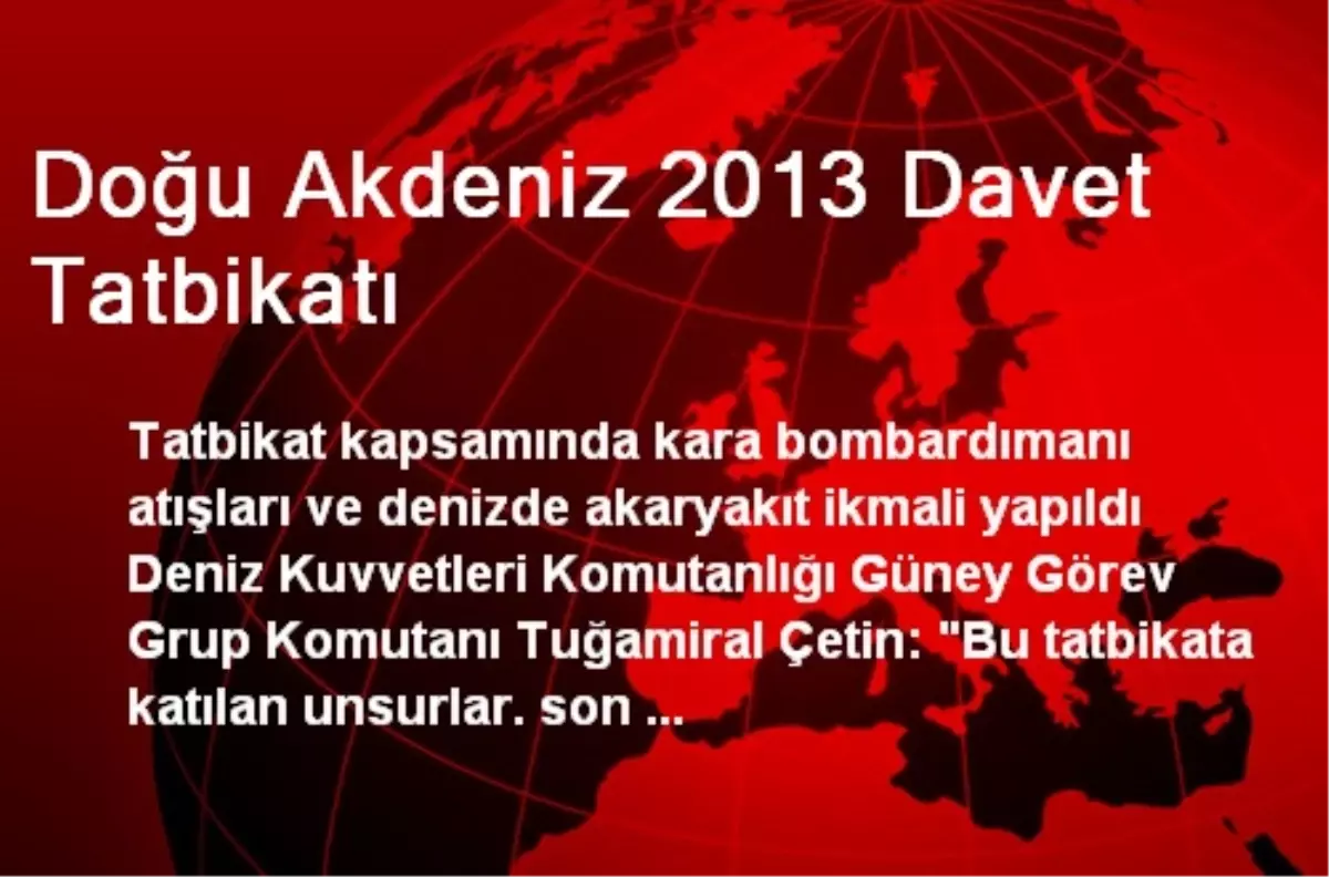 Doğu Akdeniz 2013 Davet Tatbikatı