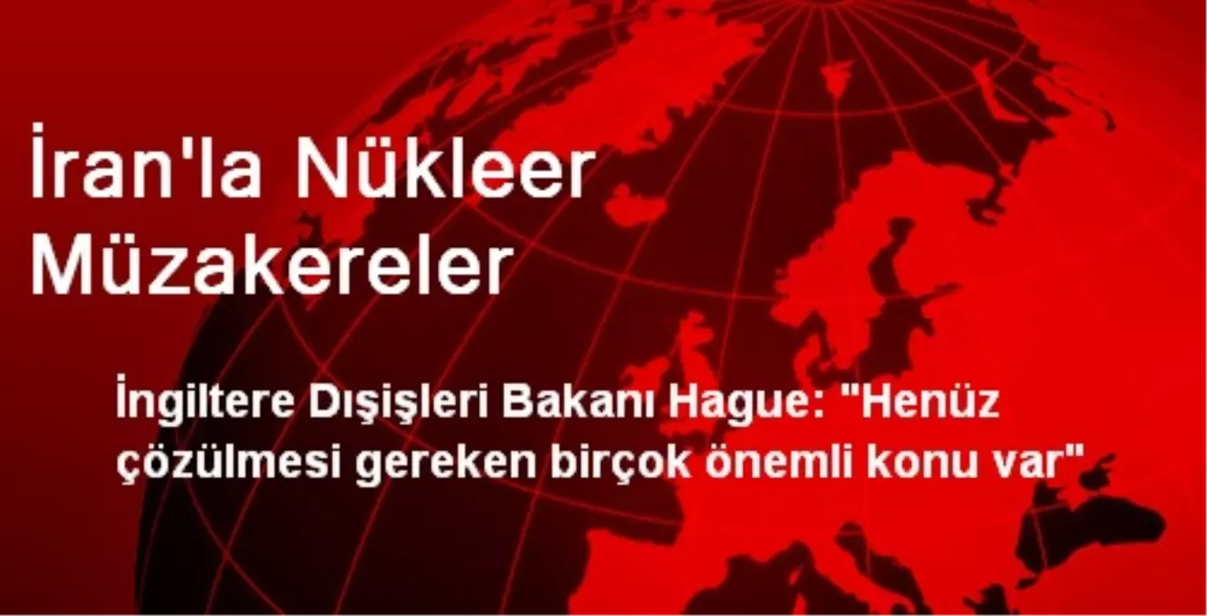 İran\'la Nükleer Müzakereler