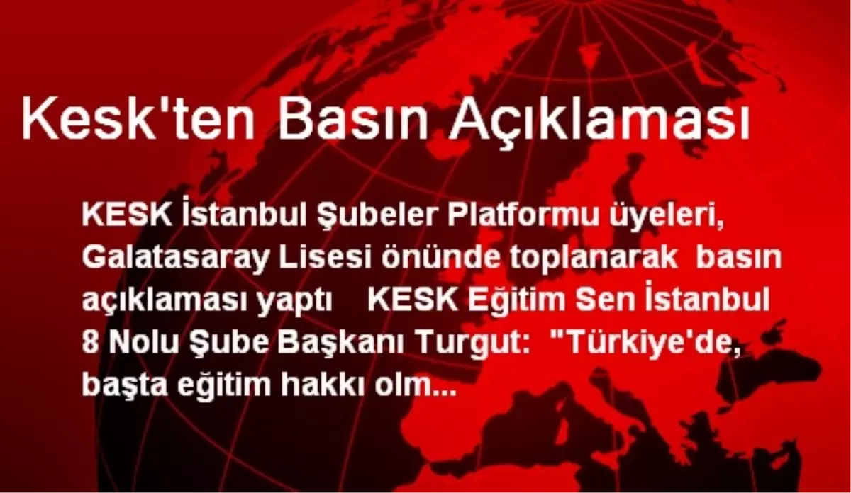 Kesk\'ten Basın Açıklaması