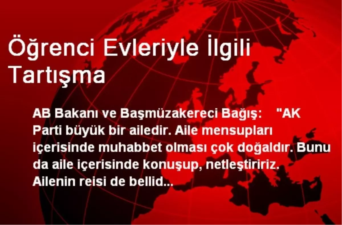 Öğrenci Evleriyle İlgili Tartışma